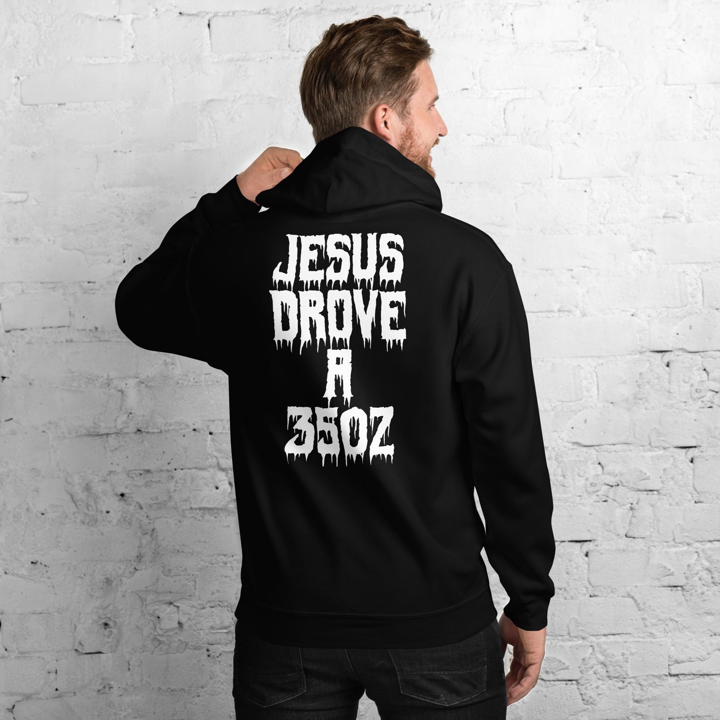"JESUS DROVE A 350Z" Hoodie
